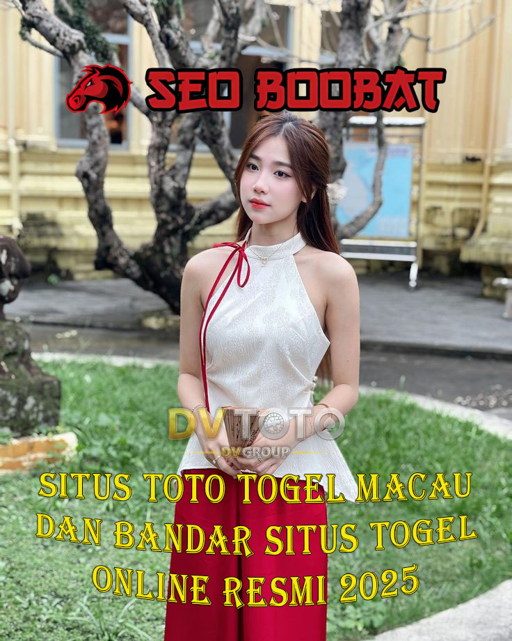 DVTOTO ~ Situs Toto Togel Macau & Bandar Situs Togel Online Resmi 2025